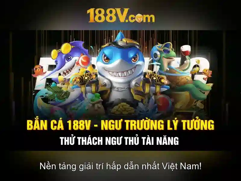 188v c: Trải nghiệm đỉnh cao và khuyến mãi 188v